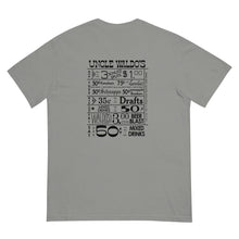 Load image into Gallery viewer, Uncle Waldo's The One & Only WITH DRINK SPECIALS Short Sleeve T-Shirt - Garment-Dyed Heavyweight T-Shirt