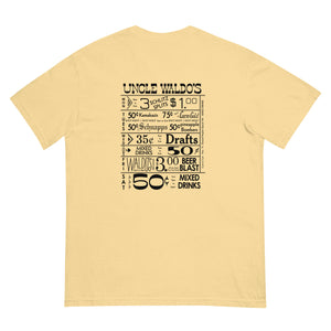 Uncle Waldo's The One & Only WITH DRINK SPECIALS Short Sleeve T-Shirt - Garment-Dyed Heavyweight T-Shirt